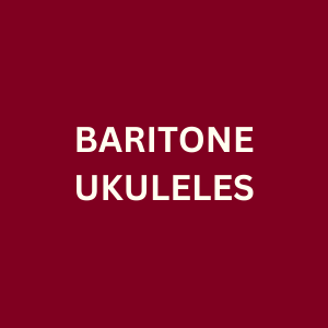 Baritone Ukuleles