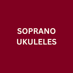 Soprano Ukuleles