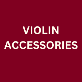 VIOLIN ACCESSORIES